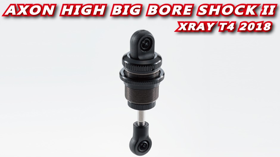 AXON@HIGH BIG BORE SHOCK II (XRAY T4 2018j